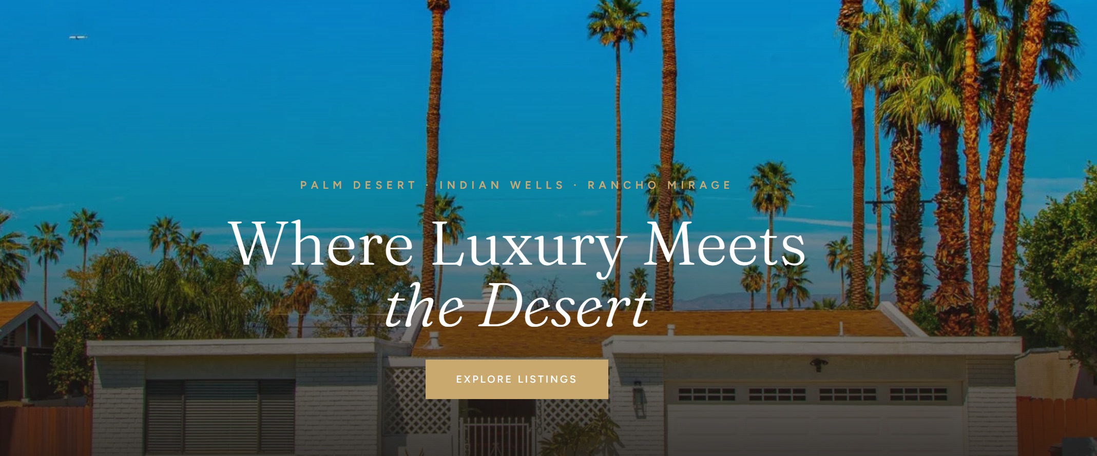 Hero visual for ahukocaballi.com reading 'Where Luxury Meets the Desert' over a photo of a Palm Desert home framed by tall palm trees, with an Explore Listings button
